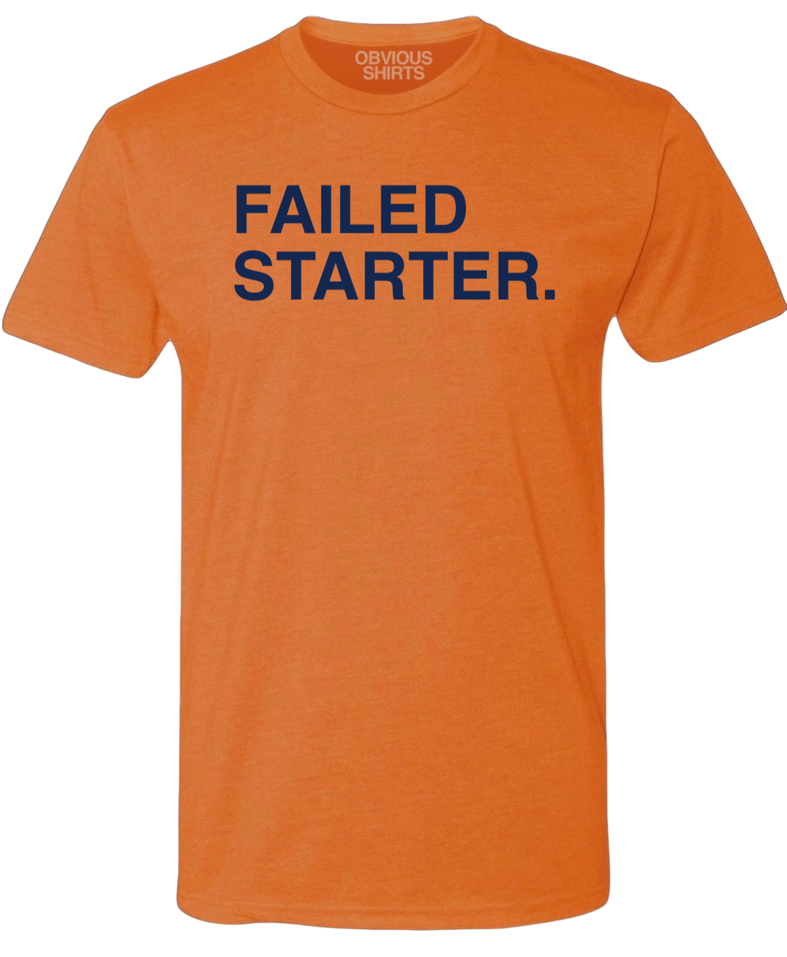 FAILED STARTER.